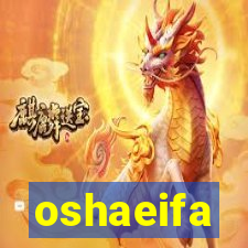 oshaeifa