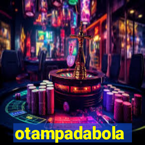 otampadabola