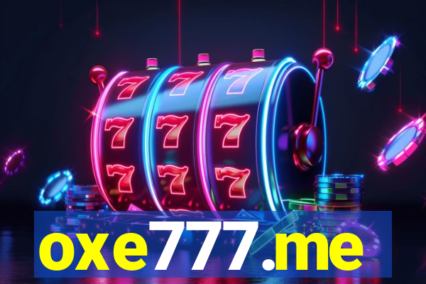 oxe777.me