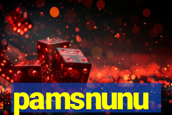 pamsnunu