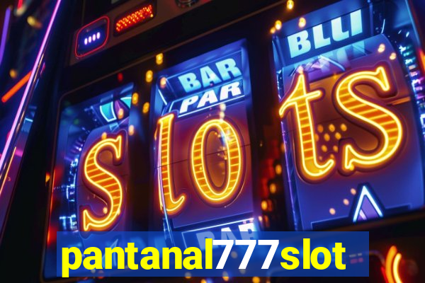 pantanal777slots.com