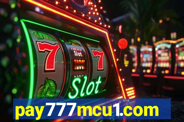 pay777mcu1.com