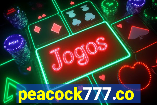 peacock777.co