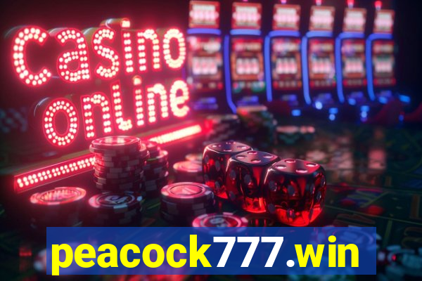 peacock777.win