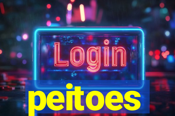 peitoes