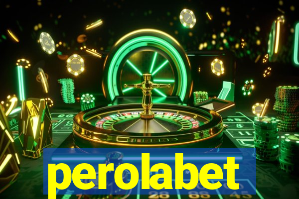 perolabet