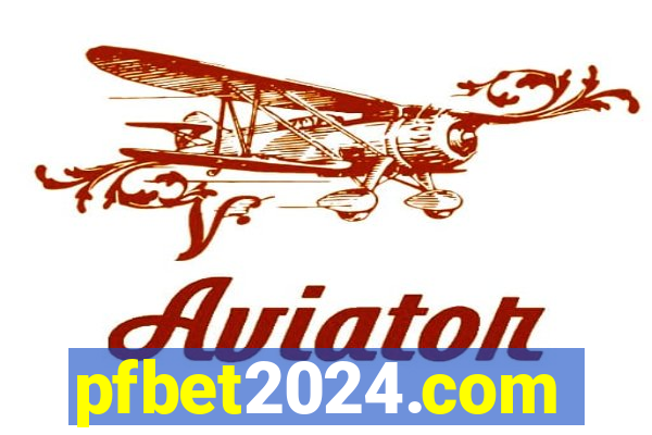 pfbet2024.com