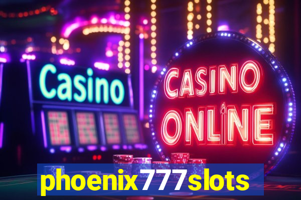 phoenix777slots