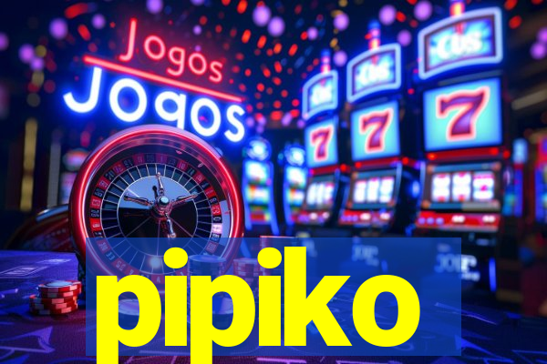 pipiko