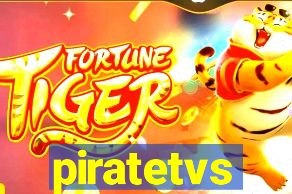 piratetvs