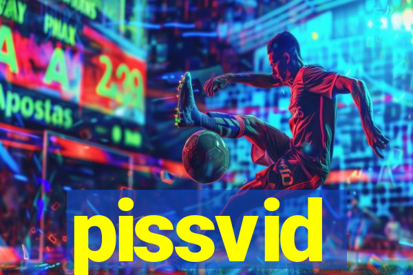 pissvid