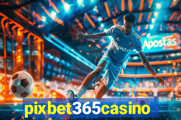 pixbet365casino