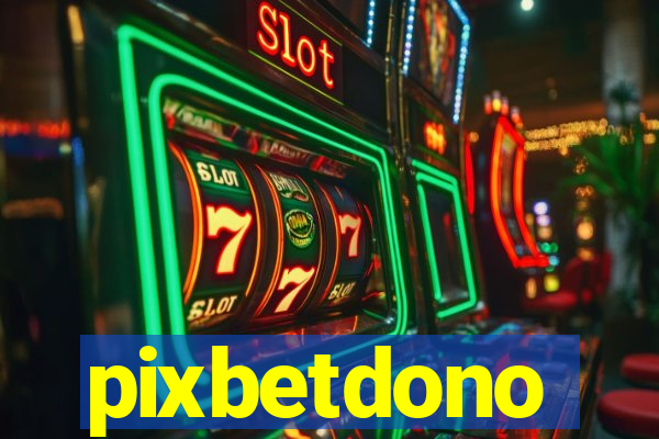 pixbetdono