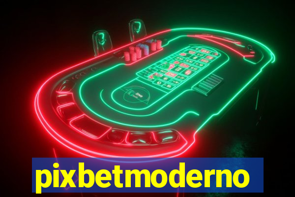 pixbetmoderno