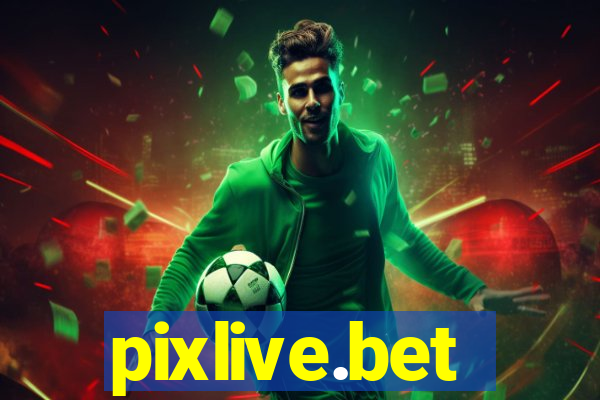 pixlive.bet