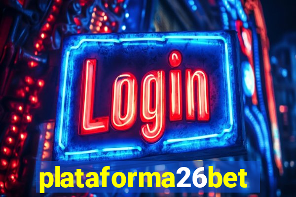 plataforma26bet