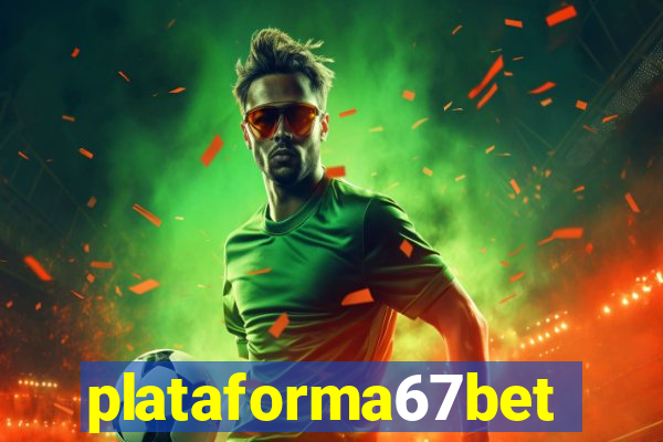 plataforma67bet.com