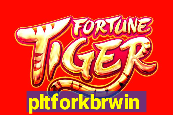 pltforkbrwin