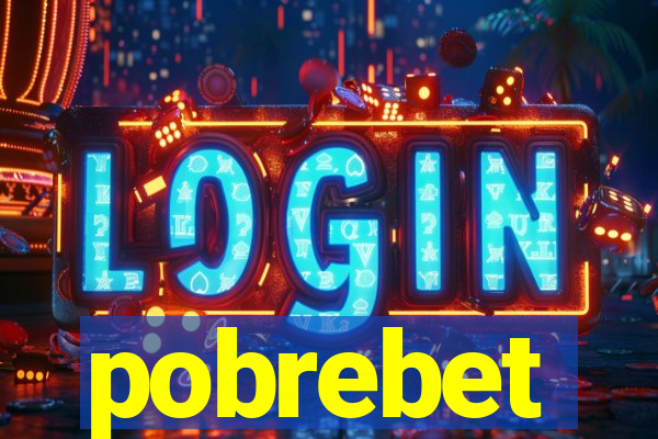 pobrebet