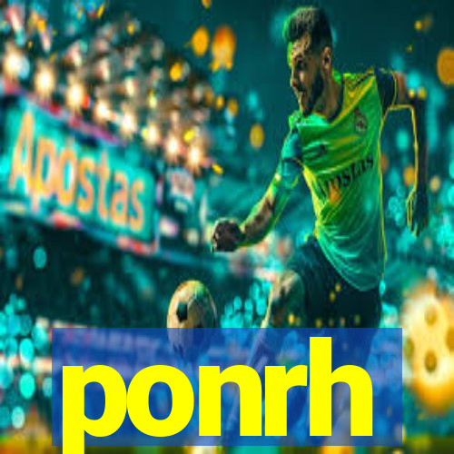 ponrh