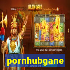 pornhubgane