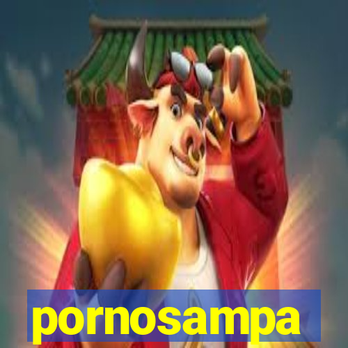 pornosampa