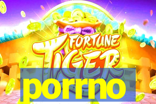 porrno