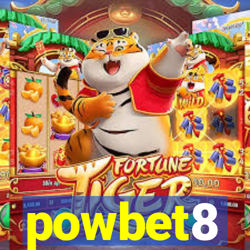 powbet8