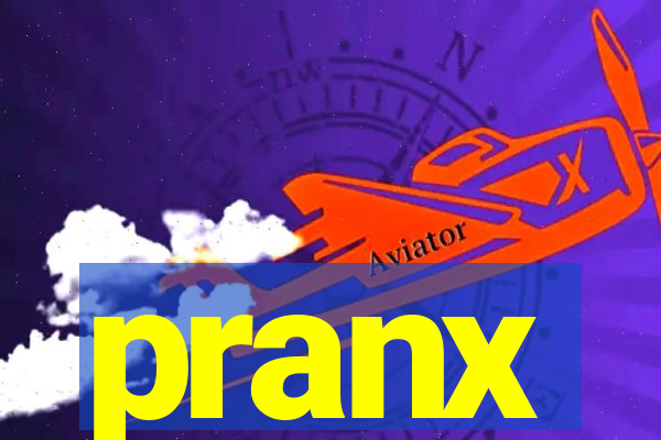 pranx