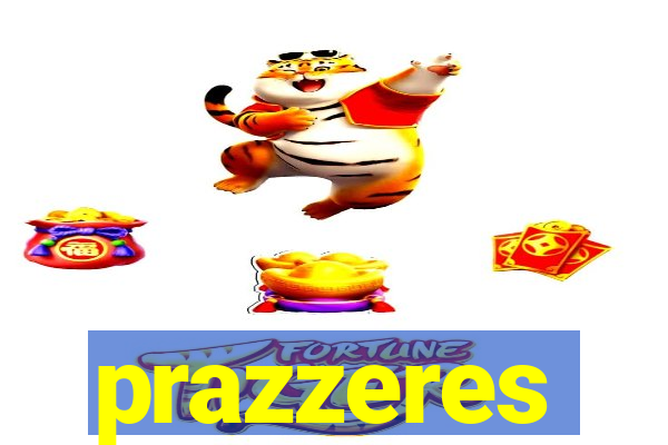 prazzeres