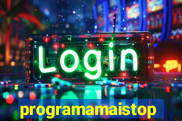 programamaistop