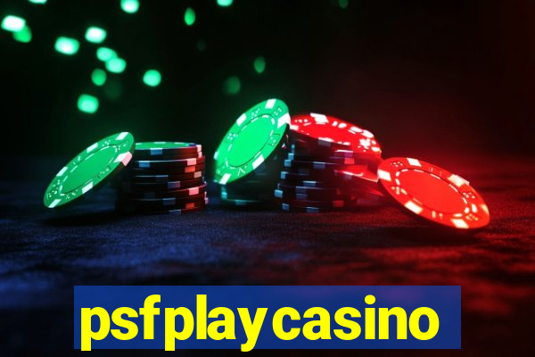 psfplaycasino