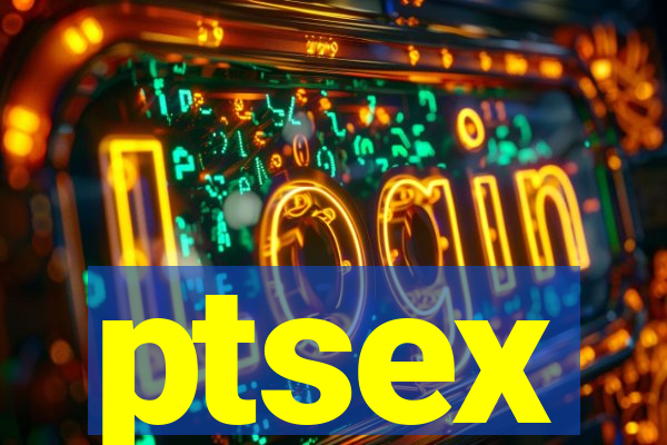 ptsex