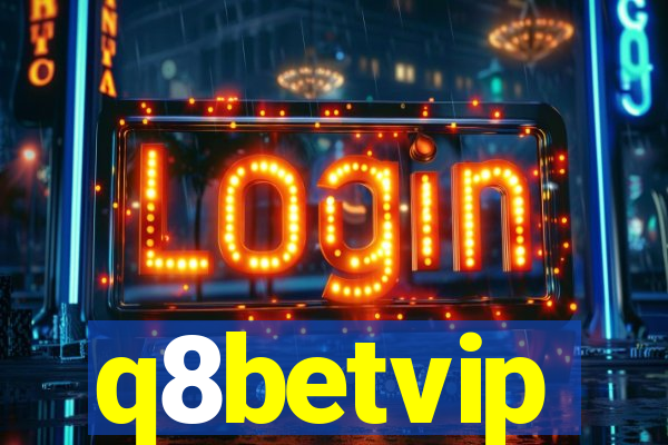 q8betvip