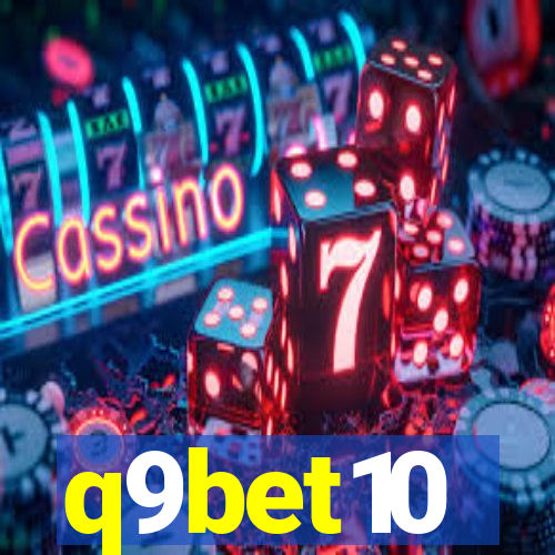 q9bet10