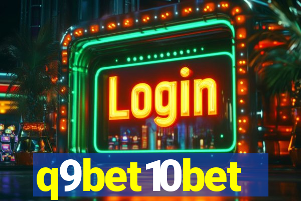 q9bet10bet