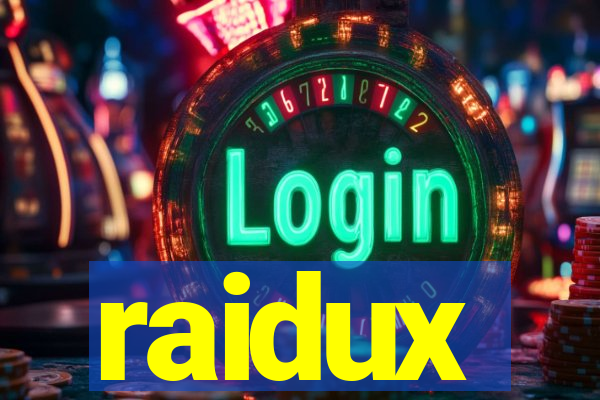 raidux