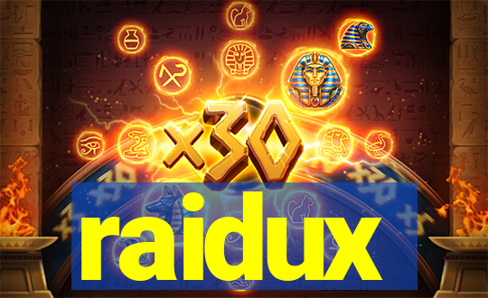 raidux