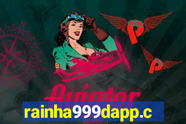 rainha999dapp.com