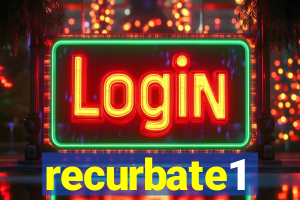 recurbate1