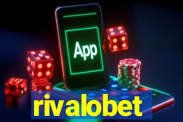 rivalobet