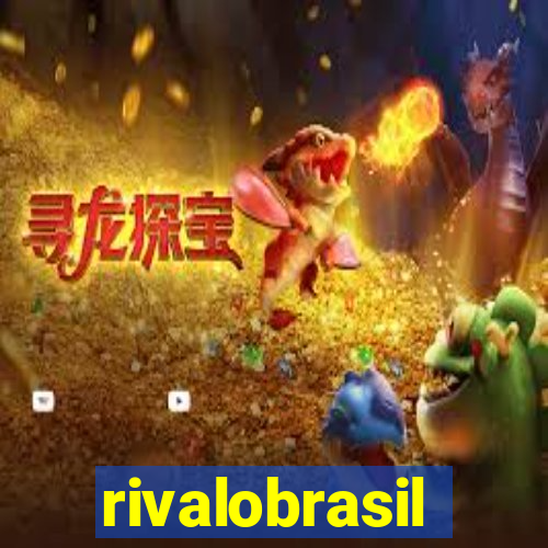 rivalobrasil