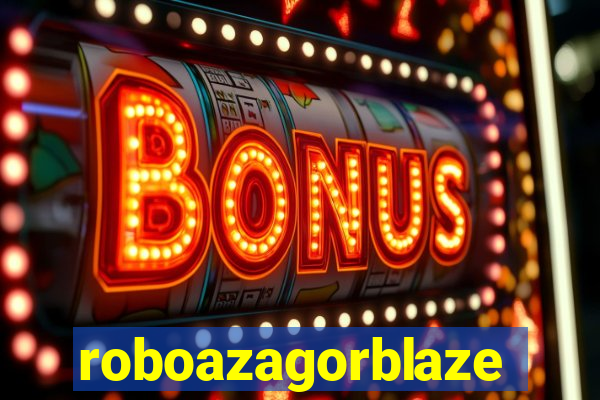 roboazagorblaze