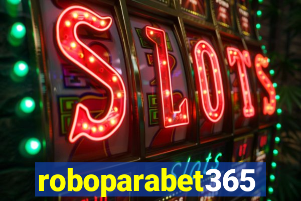 roboparabet365