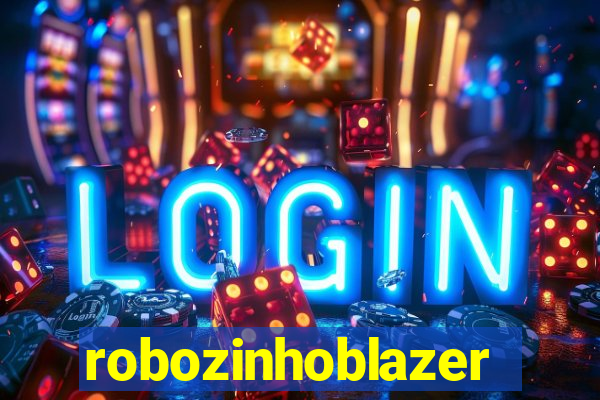 robozinhoblazer