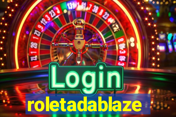 roletadablaze