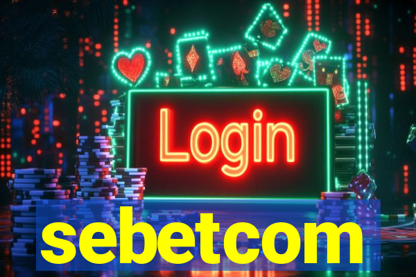 sebetcom