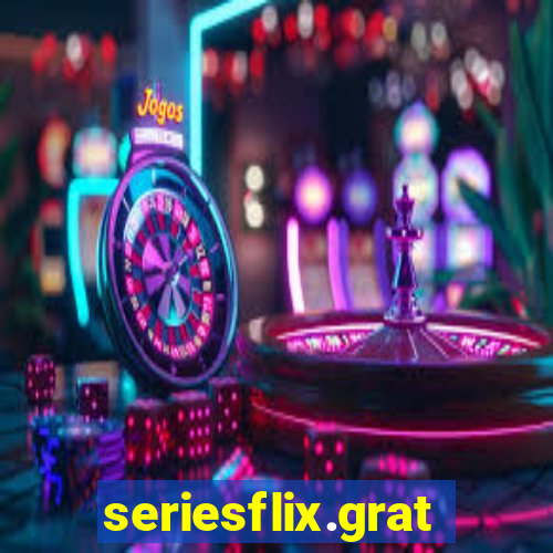 seriesflix.gratis