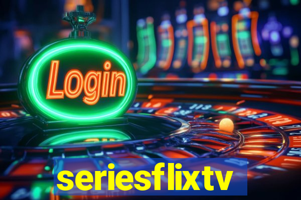 seriesflixtv