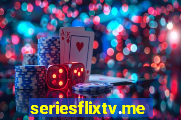 seriesflixtv.me